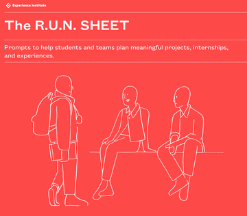 The R.U.N. Sheet for projects, internships and experiences